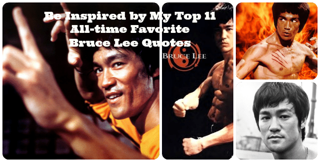 Be Inspired by My Top 11 All-time Favorite Bruce Lee Quotes