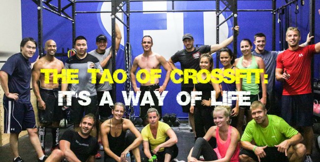 The Tao of CrossFit: It's just a Way of Life