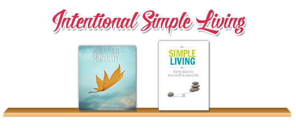 Intentional Simple Living