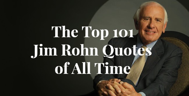 The Top 101 Jim Rohn Quotes of All Time