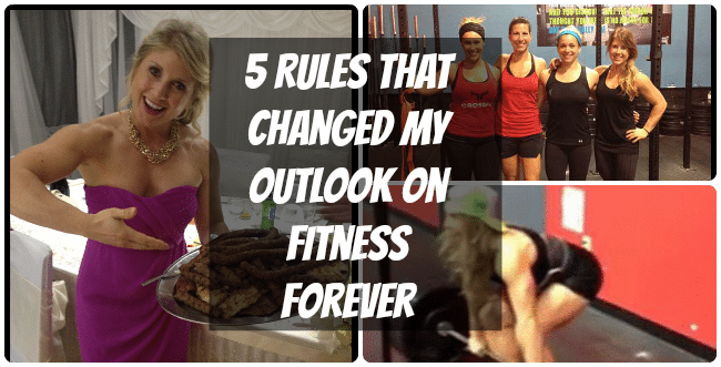 5 Rules That Changed My Outlook On Fitness Forever