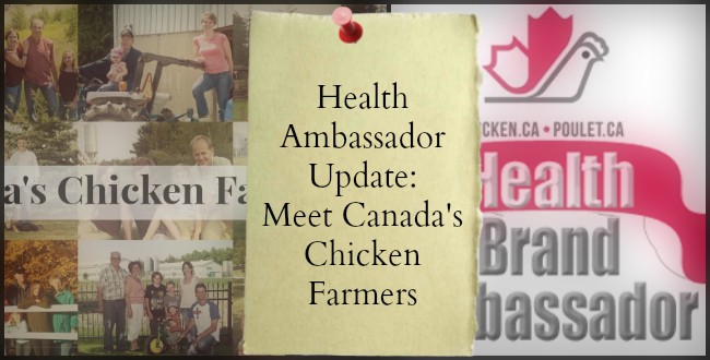 Health Ambassador Update: Meet Canada's Chicken Farmers #ChickenDotCa