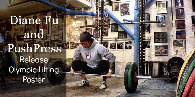 Diane Fu and PushPress release a free Olympic Lifts Poster