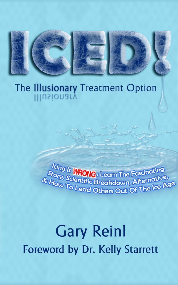 Book: ICED! The Illusionary Treatment Option: Learn the Fascinating Story, Scientific Breakdown, Alternative, & How To Lead Others Out Of The Ice Age