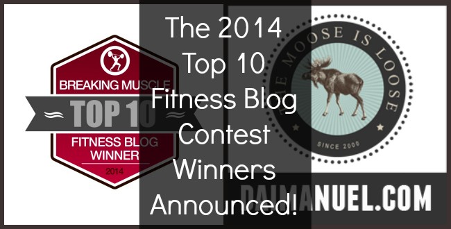 The Top 10 Breaking Muscle Fitness Blog Contest winners are...