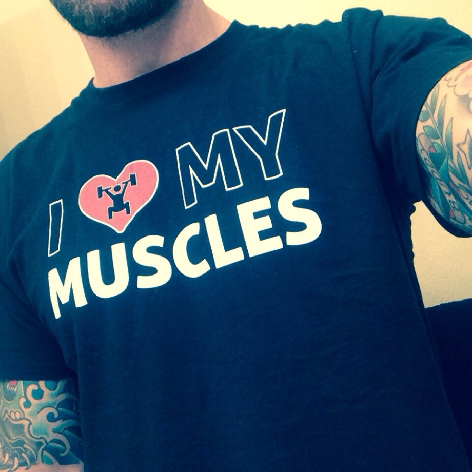 I love my muscles
