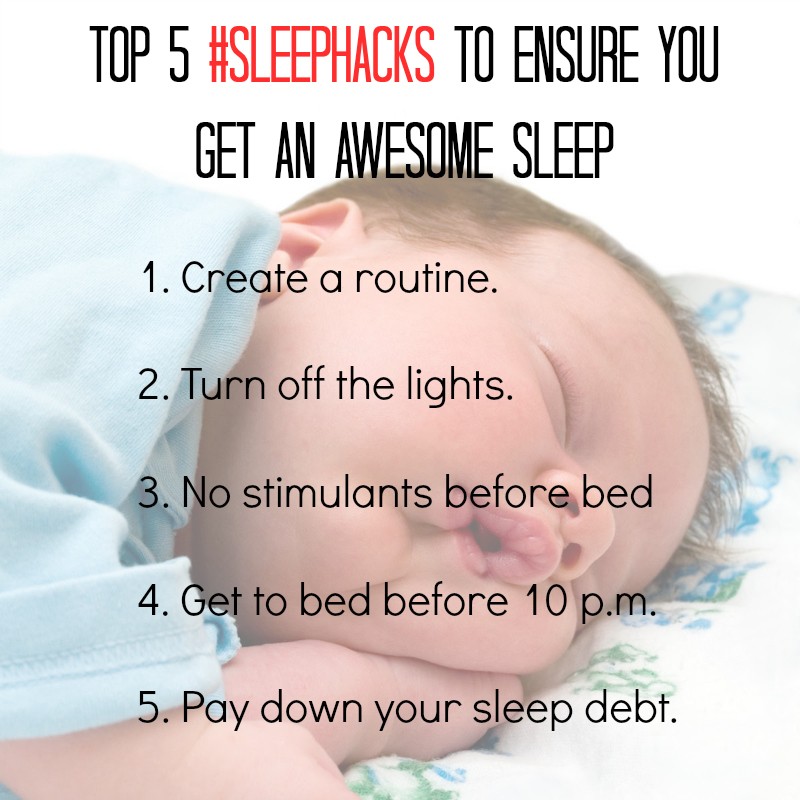 Top 5 #SleepHacks
