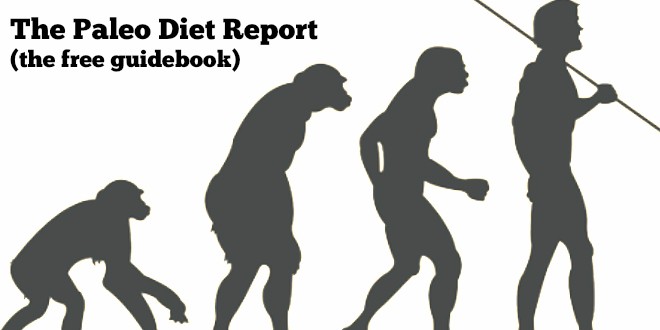 The Paleo Diet Report (free download)