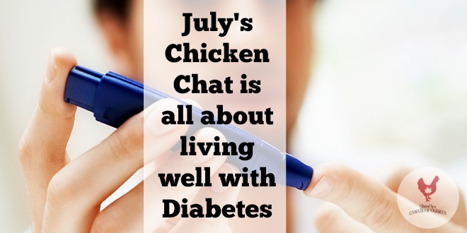July's #ChickenChat is all about living well with Diabetes