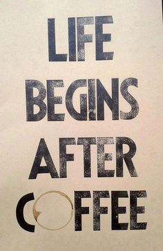 life begins after coffee #Kraftmeacoffee