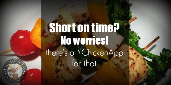 Short on time? No worries, there's a #ChickenApp for that