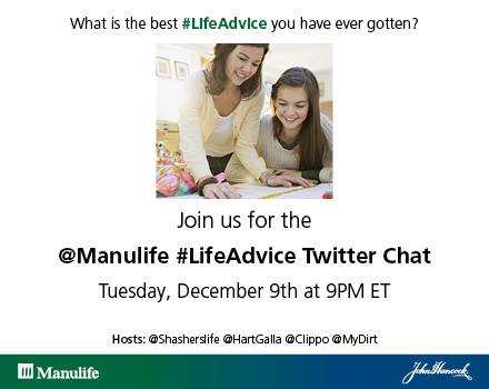 Manulife Twitter Chat #LifeAdvice
