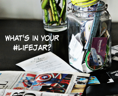 Whats in your life jar