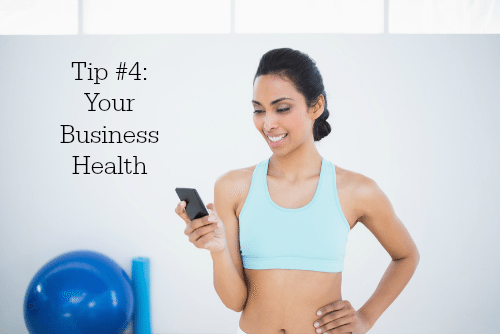 tip 4 your business health