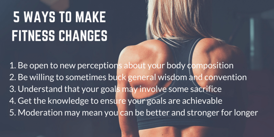 5 Ways to Make fitness changes