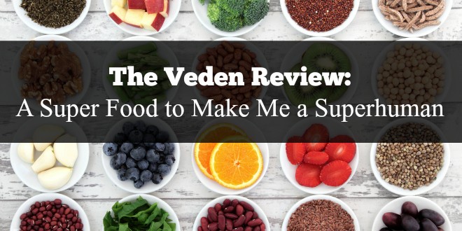 The Veden Review: A Super Food to Make Me a Superhuman