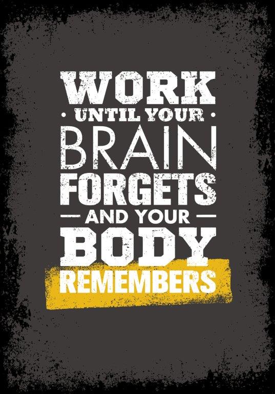 Work until the brain knows what to do
