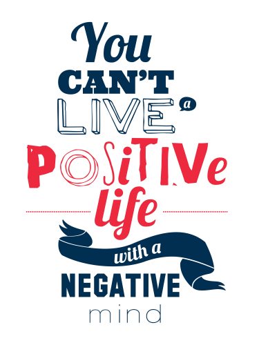 Positive life positive mind