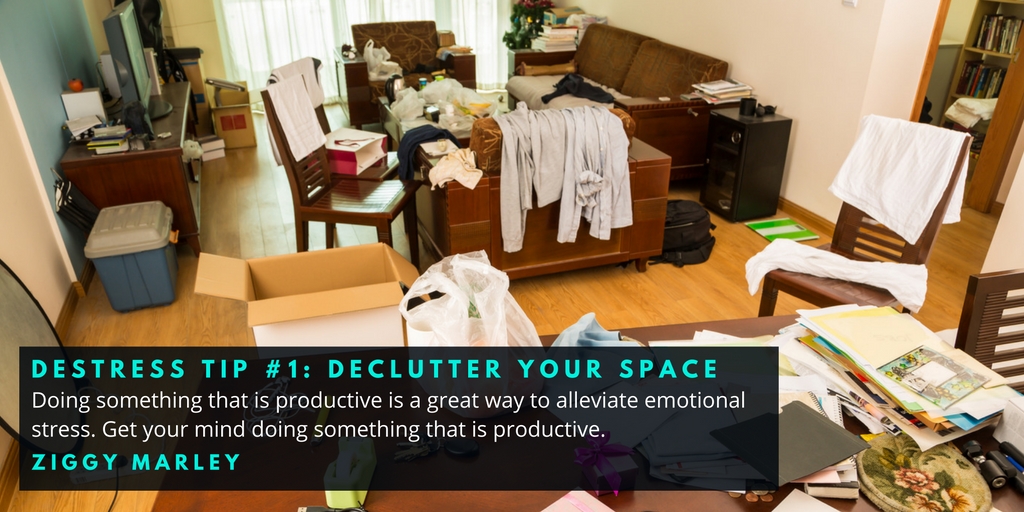 destress tip declutter your space