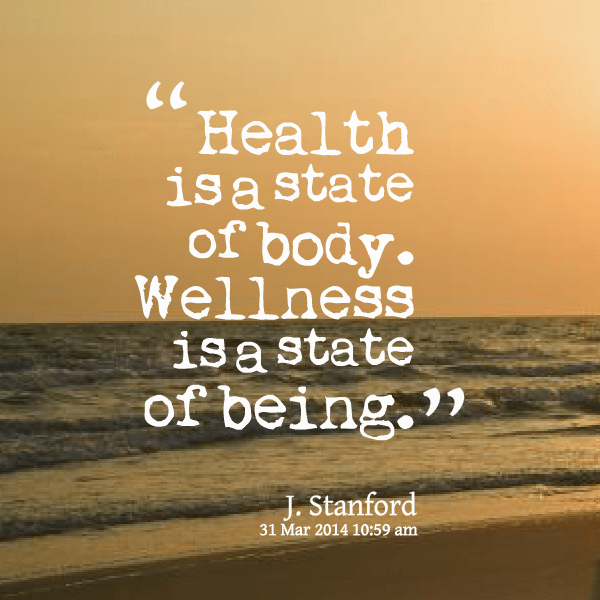 wellness-is-a-state-of-being-quote