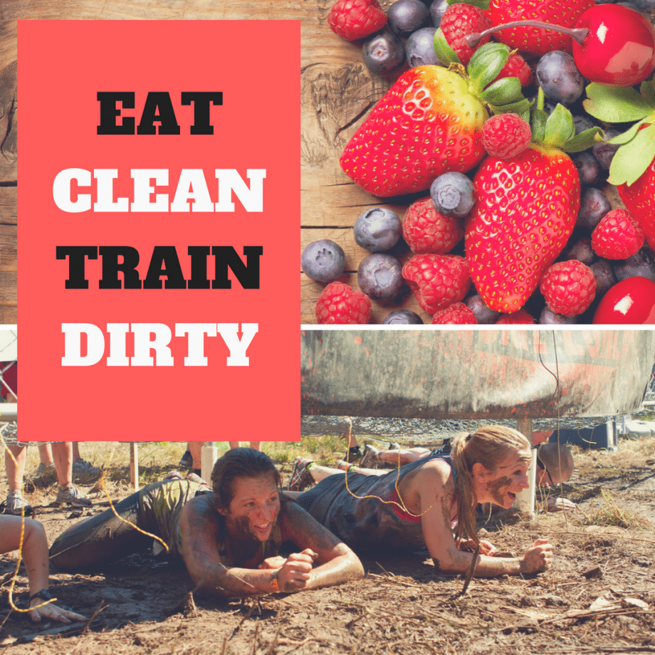 eat-clean-train-dirty