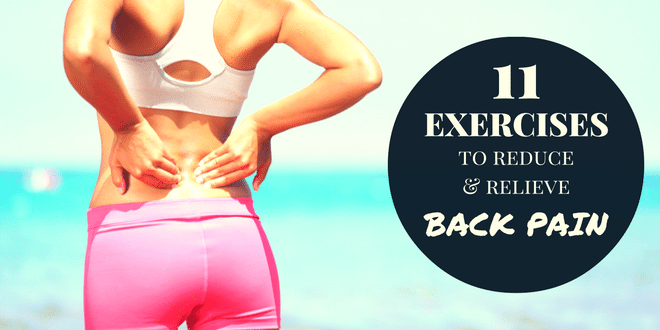 11 Exercises You Can Do To Relieve Lower Back Pain