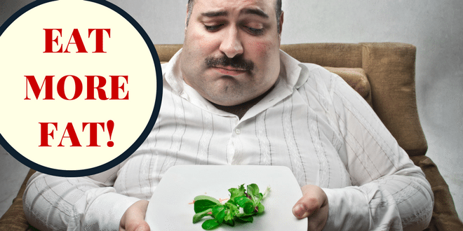 3 Reasons Why Low Fat is Not the Answer to Being Healthy