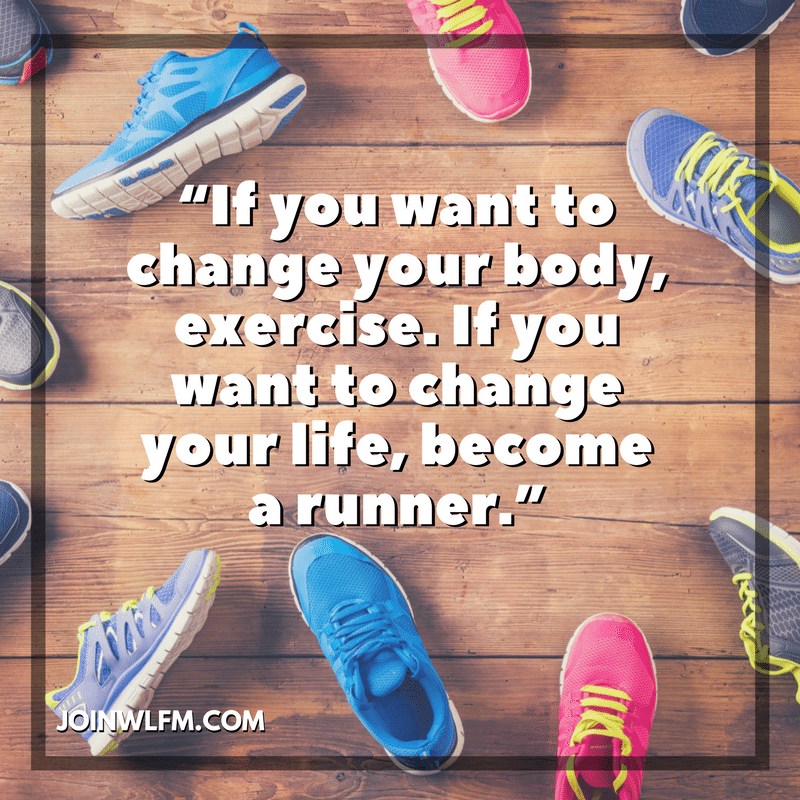 become a runner to change your life