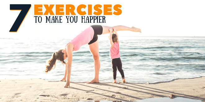 The 7 Best Exercises That Will Increase Your Happiness Starting Now