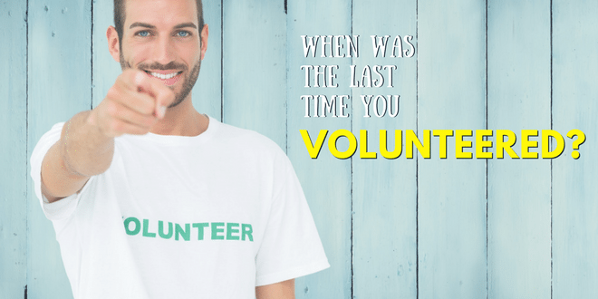 When was the Last Time You Gifted Your Time and Volunteered