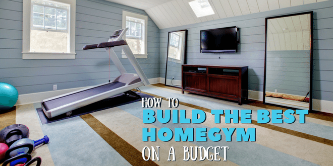 How to Build the Ultimate Home Gym on a Budget