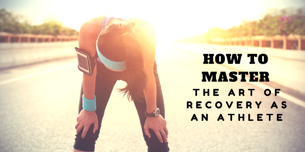 How to Master the Art of Recovery as an Athlete