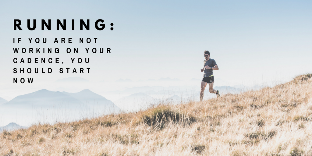 Running: if you are not working on your cadence, you should start now