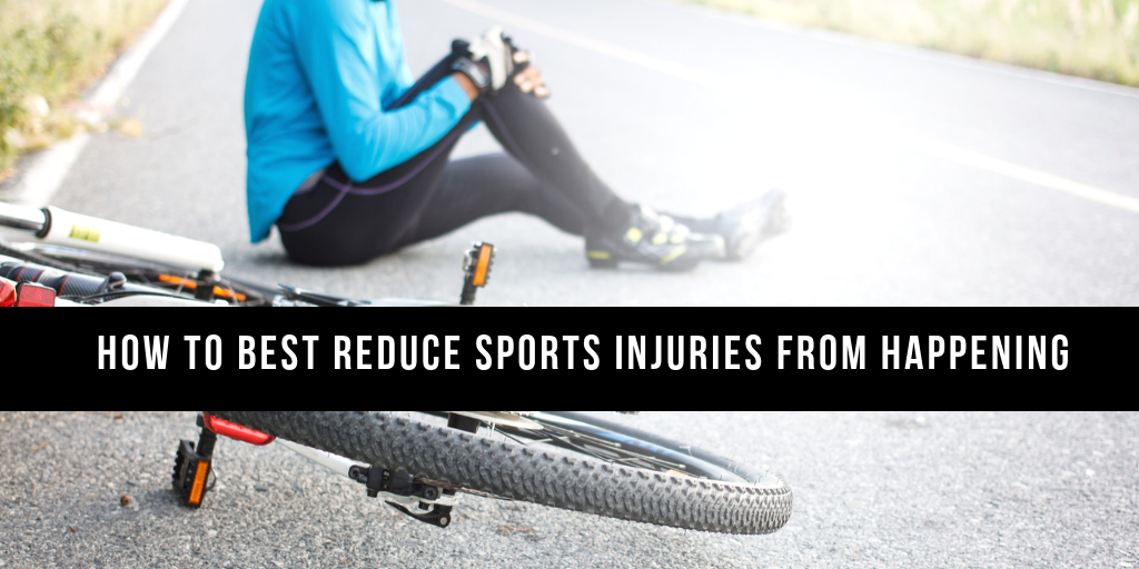 How to Best Reduce Sports Injuries from Happening