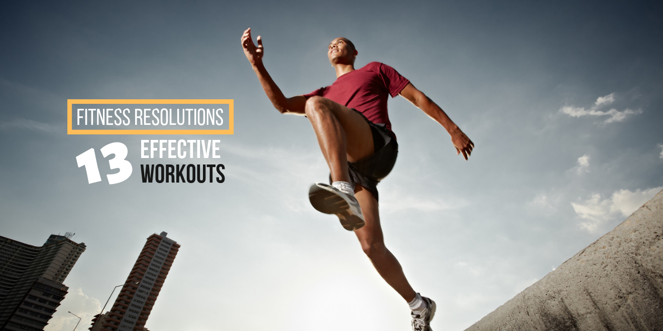 13 Effective Workouts to Crush Your Fitness Resolutions