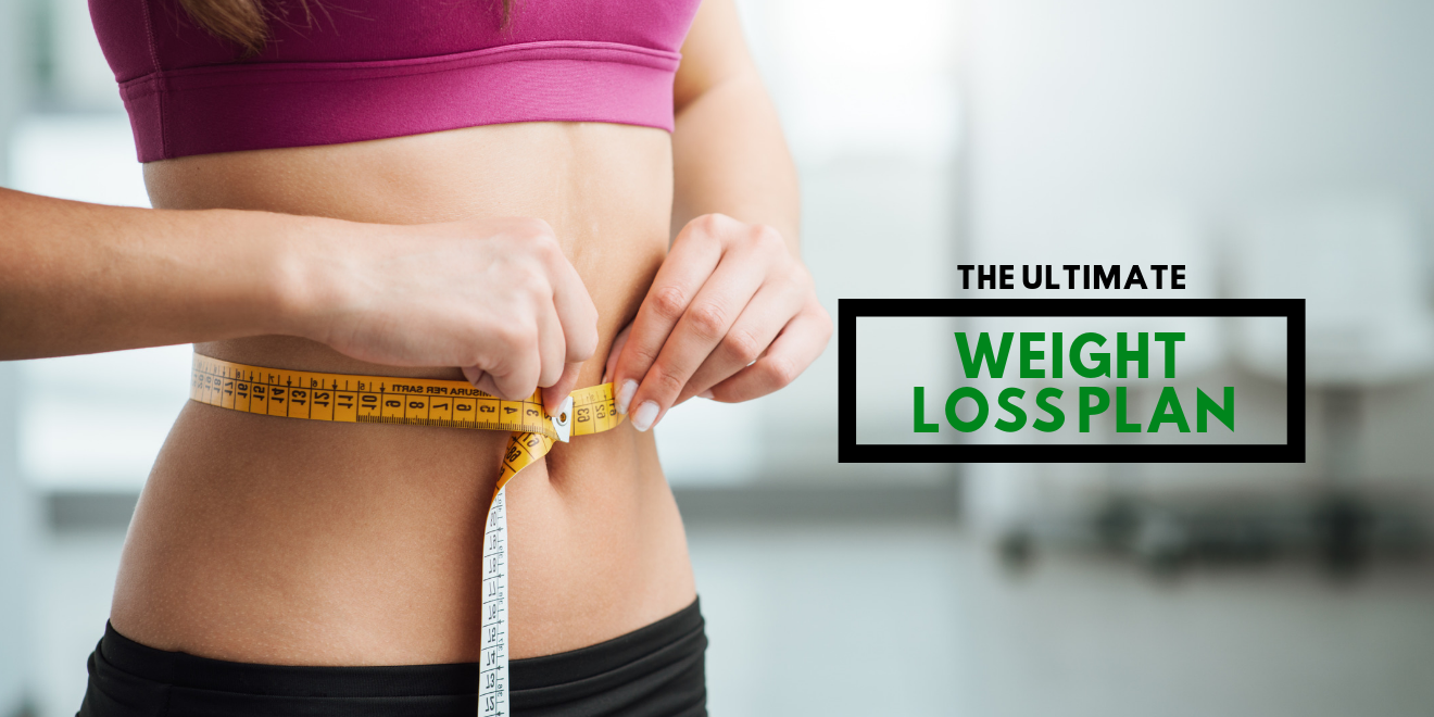 The Perfect Weight Loss Plan to Your Dream Body