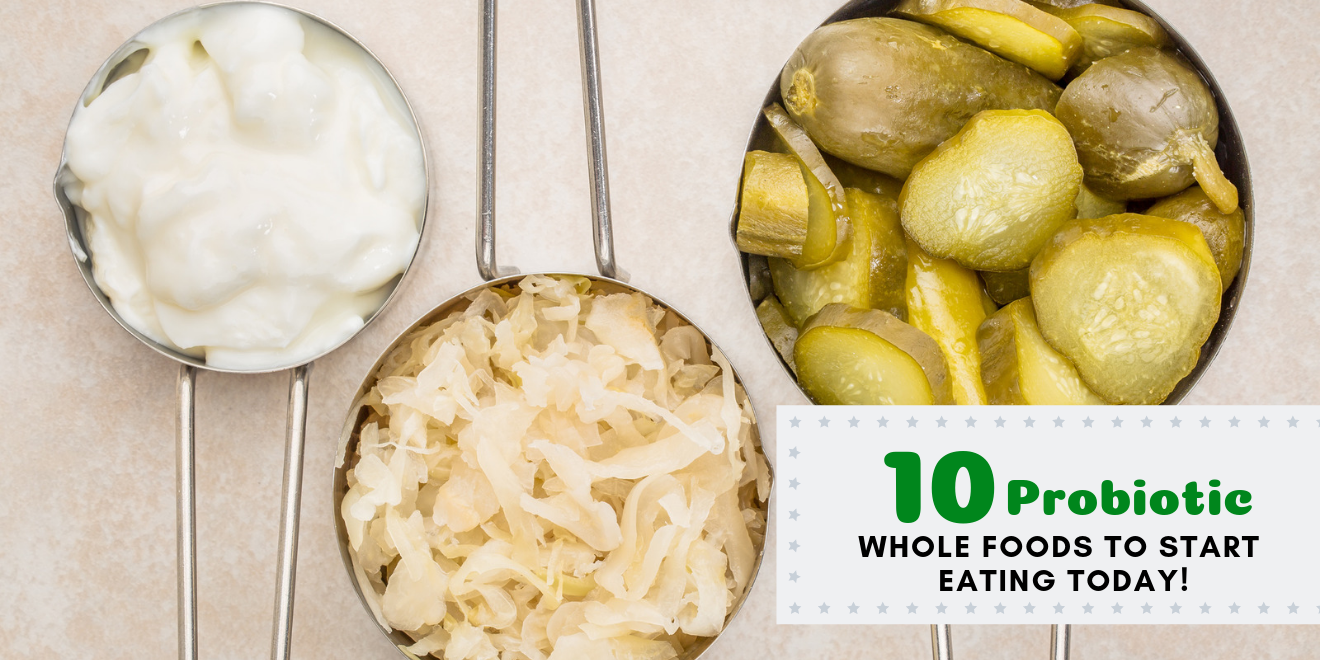 The Best Whole Foods to Get Your Probiotics Naturally