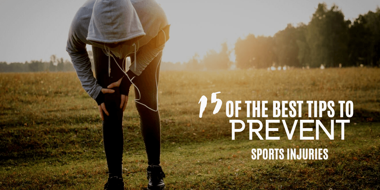 15 of the Best Tips to Avoid Sports Related Injuries