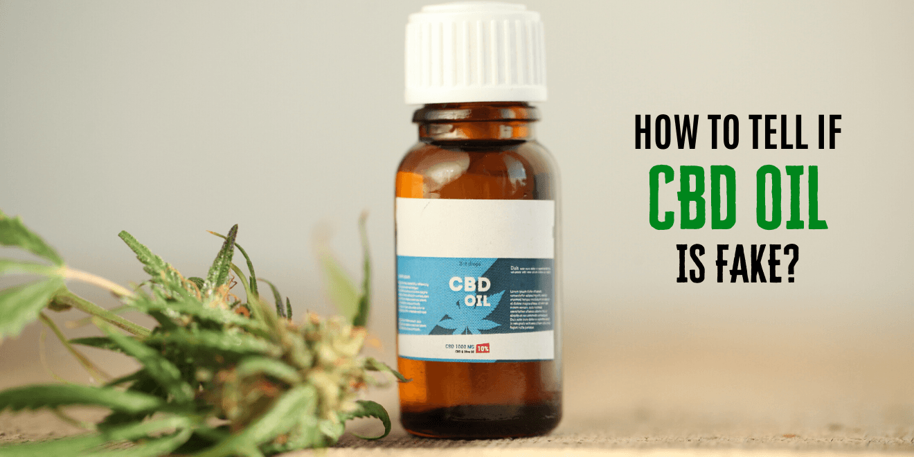 How to Tell If CBD Is Fake