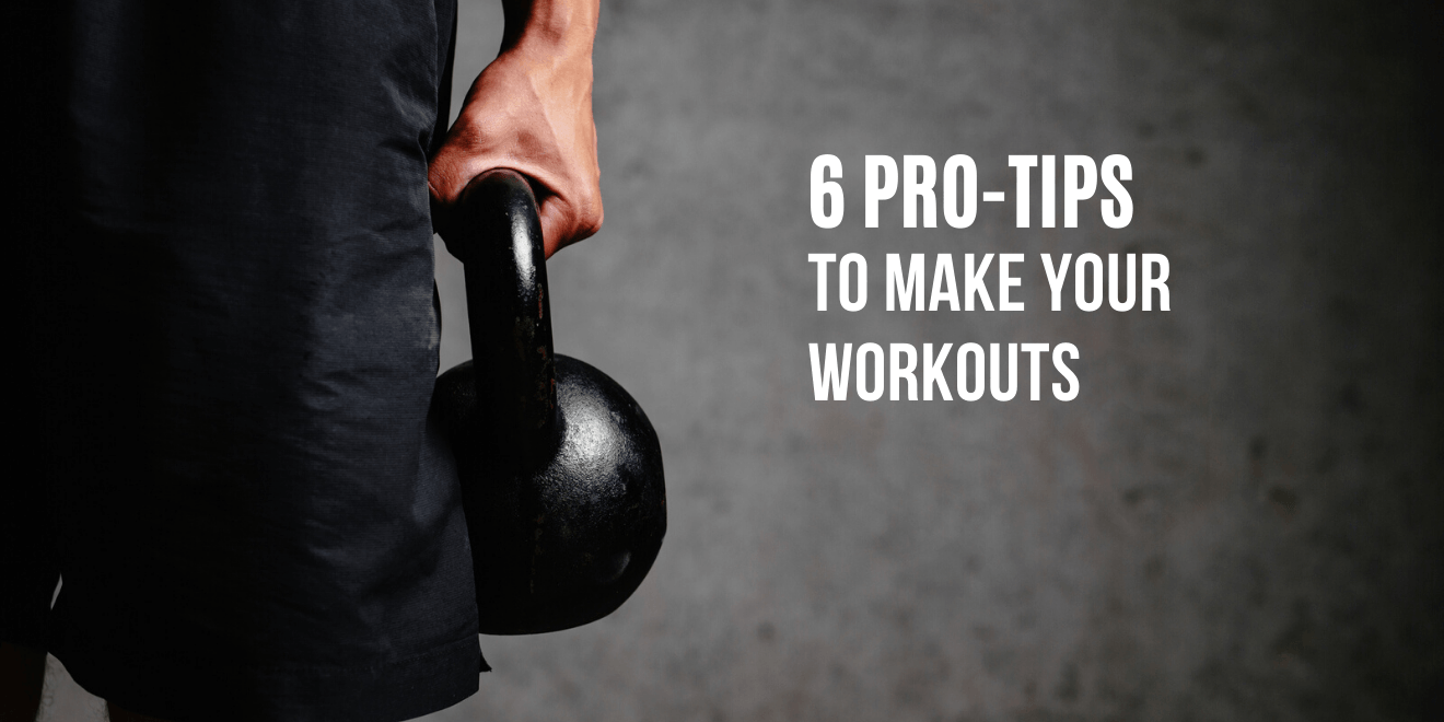 6 Strategies to 10x Your Results when Working Out
