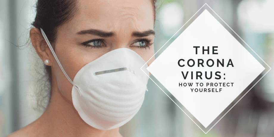 the corona virus how to protect yourself