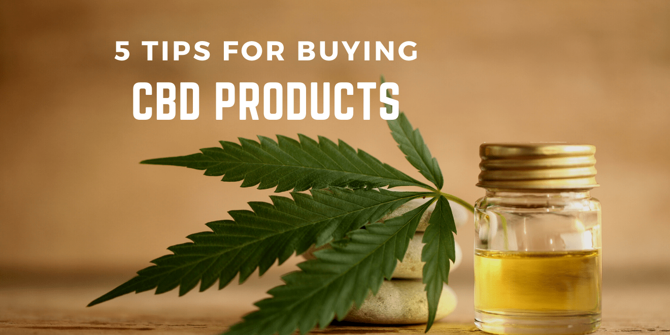 5 Must Follow Tips for Buying CBD Products Online