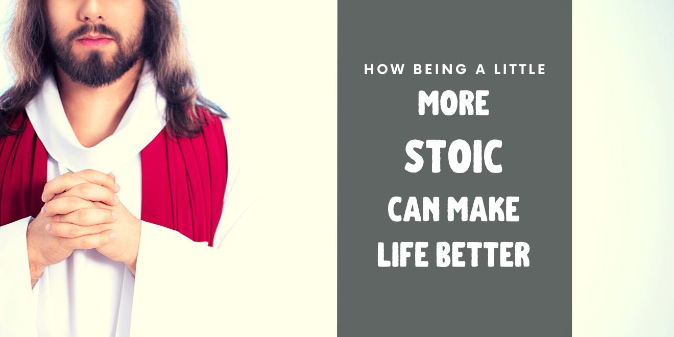 How to be More Stoic in 10 Steps or Less