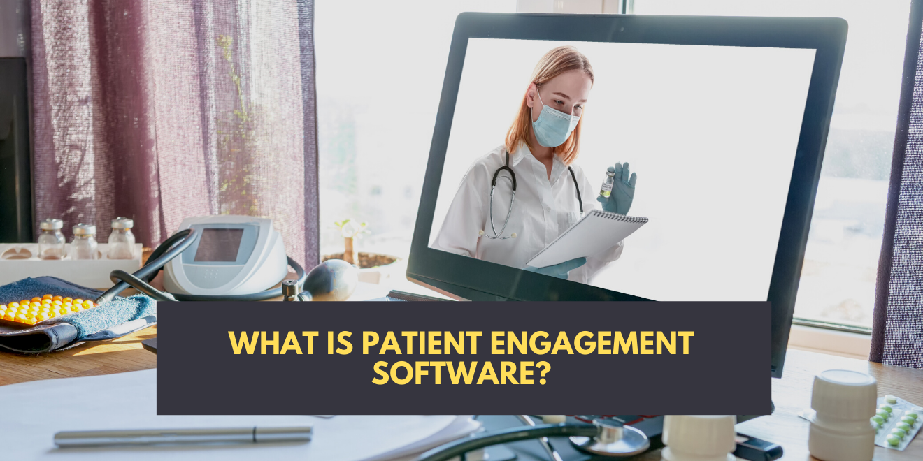 How To Select A Patient Engagement Software Vendor