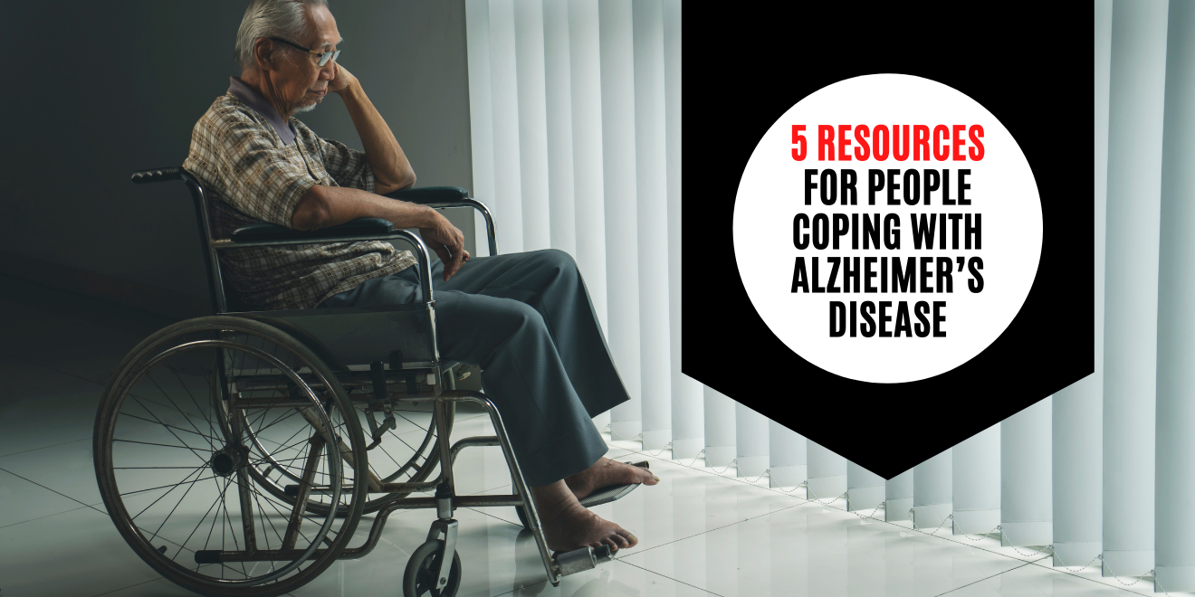 5 Resources for People Coping With Alzheimer’s Disease